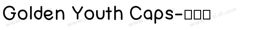 Golden Youth Caps字体转换